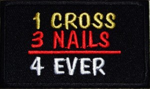 1 Cross 3 Nails 4 Ever Patch