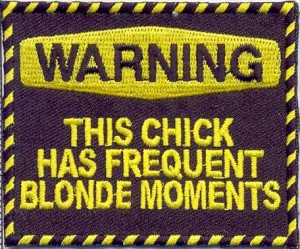 Warning Frequent Blond Moments Patch