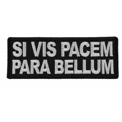 Si Vis Pacem Para Bellum Patriotic Iron On Patch Thecheapplace