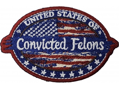 United States of Convicted Felons Patch