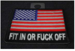 Fit in Or Fuck Off Flag Patches