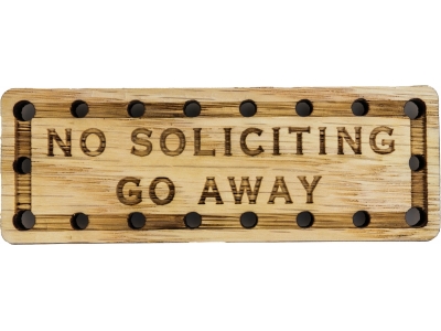 No Soliciting Go Away Oak Wood Patch