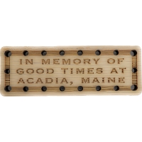 In memory of Good Times at Acadia Maine Wood Oak Patch