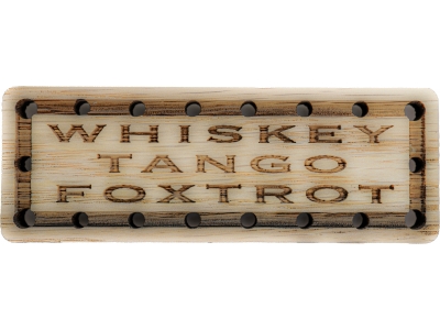 Whiskey Tango Foxtrot Wood Oak Patch