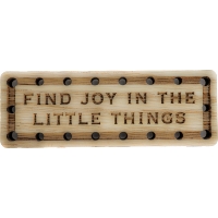 Find Joy in the Little Things Wood Oak Patch