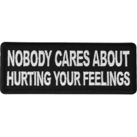 Nobody Cares About Hurting Your Feelings Patch