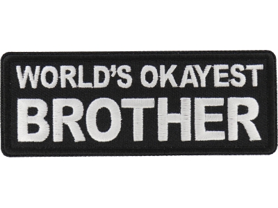 World's Okayest Brother Patch