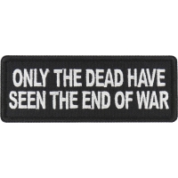 Only The Dead have seen the End of War Patch