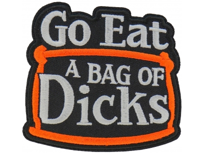 Go Eat a Bag of Dicks Patch