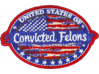 United States of Convicted Felons Patch