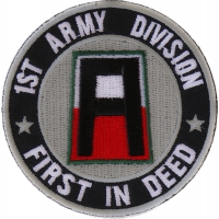 1st Army Division Patch First In Deed