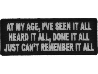 Done It All But Can't Remember It All Funny Patch | US Military Vietnam Veteran Patches