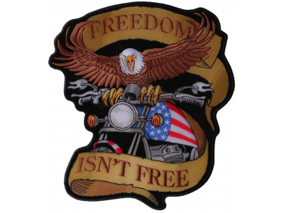 Freedom Isn't Free Biker Eagle Patriotic Large Back Patch