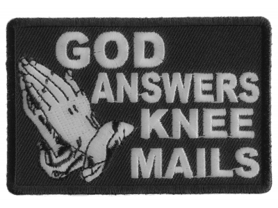 God Answers Knee Mails Patch | Embroidered Patches