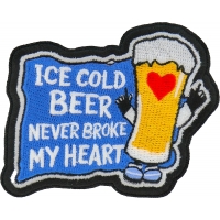 Ice Cod Beer Never Broke My Heart Patch