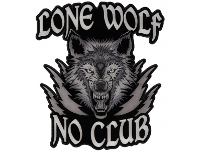 Lone Wolf No Club Large Biker Back Patch