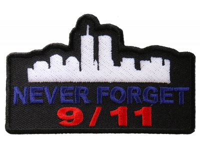 Never Forget 9 11 Patch | Embroidered Patches