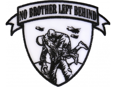 No Brother Left Behind Small Patch | Embroidered Patches