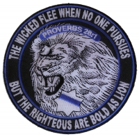 The Righteous Are Bold as Lions Patch for Law Officers