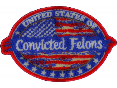 United States of Convicted Felons Patch