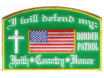 Will Defend Border Patrol Patch In Green | Embroidered Patches