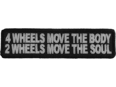 2 Wheels Move The Soul Biker Patch | Embroidered Patches