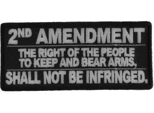 2nd Amendment Shall Not Be Infringed Patch | Embroidered Patches