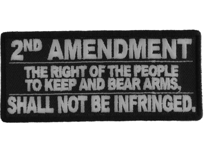 2nd Amendment Shall Not Be Infringed Patch | Embroidered Patches