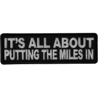 All About The Miles Biker Saying Patch