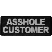 Asshole Customer Patch