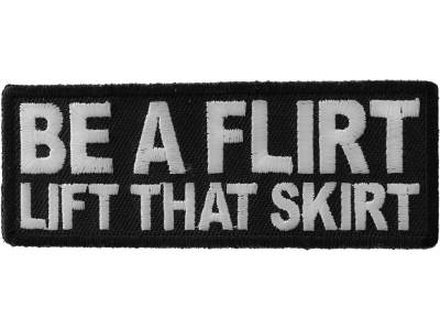 Be a Flirt Lift That Skirt Patch