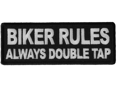 Biker Rules Always Double Tap Patch