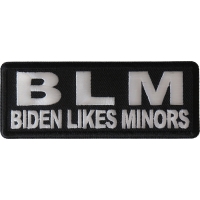 BLM Biden Likes Minors Patch