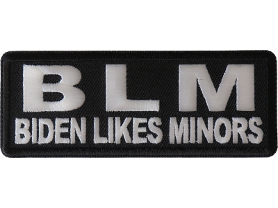 BLM Biden Likes Minors Patch