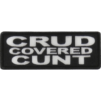 Crud Covered Cunt Patch