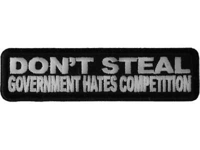 Don't Steal Government Hates Competition Patch