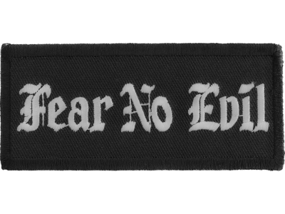 Fear No Evil Patch | Embroidered Patches