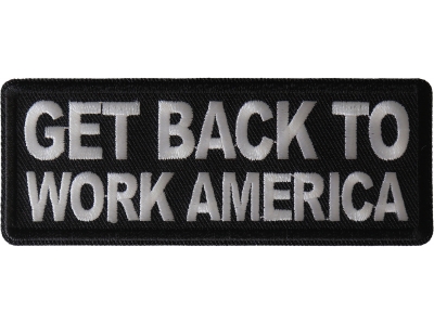 Get Back to Work America Patch