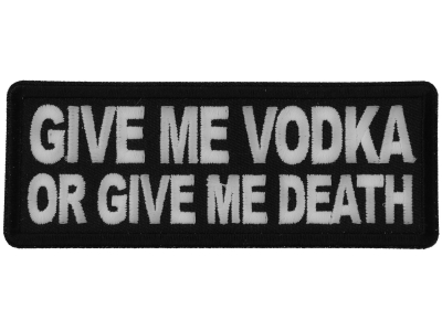 Give me Vodka or Give Me Death Patch