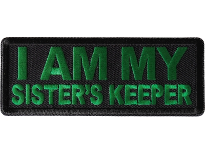 I am My Sister's Keep Patch Green