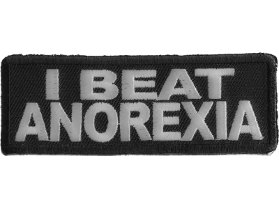 I Beat Anorexia Patch | Embroidered Patches