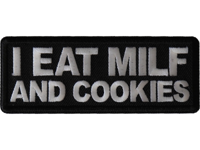 I eat Milf and Cookies Patch