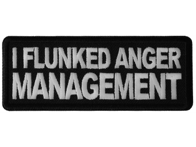 I Flunked Anger Management Patch