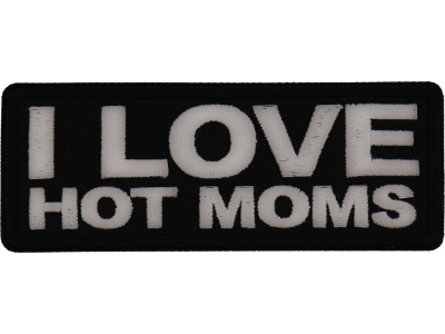 I love hot moms Patch