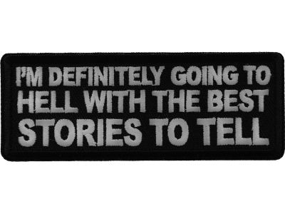 I'm Definitely Going to Hell with The Best Stories to Tell Patch