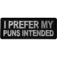 I prefer my puns intended Patch