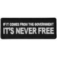 If It Comes from The Government It's Never Free Patch