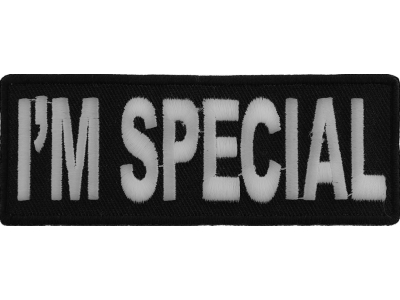 I'm Special Patch | Embroidered Patches