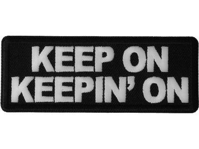 Keep on Keeping On Patch