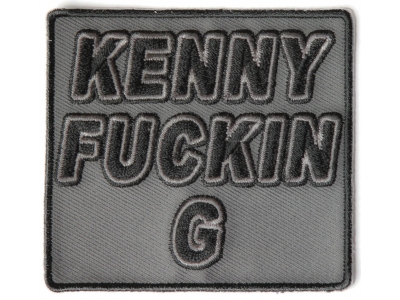 Kenny Fuckin G Patch